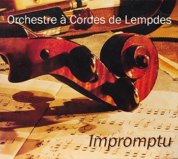 Disque Impromptu disque Impromptu de l'Orchestre à Cordes de Lempdes